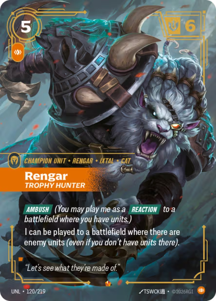 Rengar, Trophy Hunter (Unit) (UNL-120/219) (E)