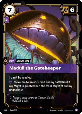 Maduli the Gatekeeper (Unit) (UNL-144/219) (R)