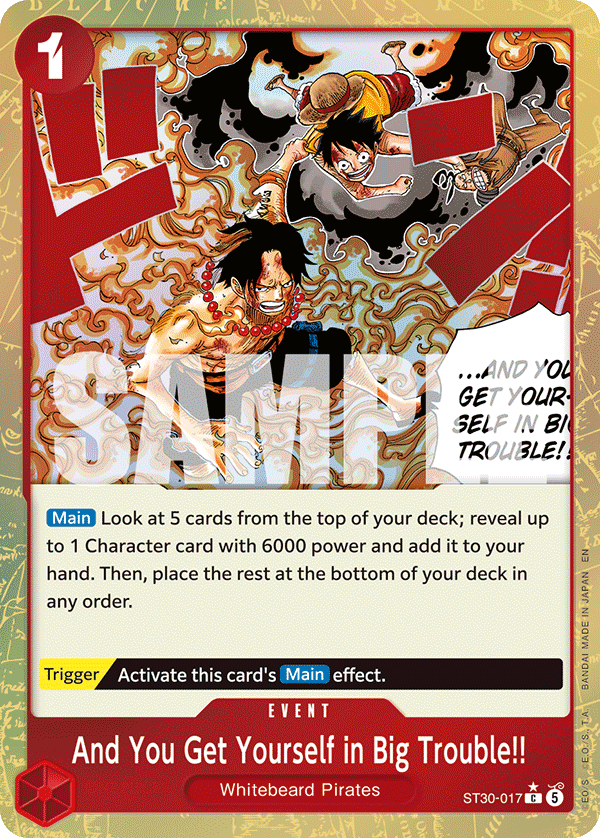 And You Get Yourself in Big Trouble!! (Event) (ST30-017) (C) (Alternate Art)