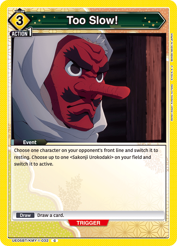 Too Slow! (Event) (UE05BT/KMY-1-032) (C)