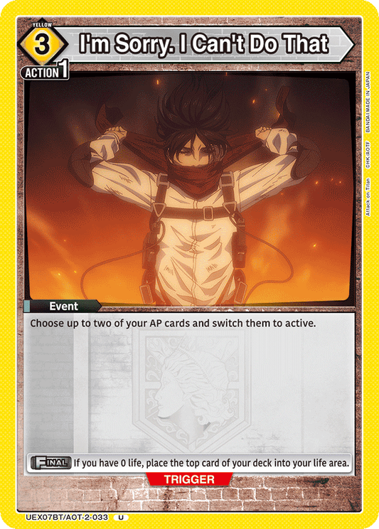 I'm Sorry. I Can't Do That (Event) (UEX07BT/AOT-2-033) (UC)
