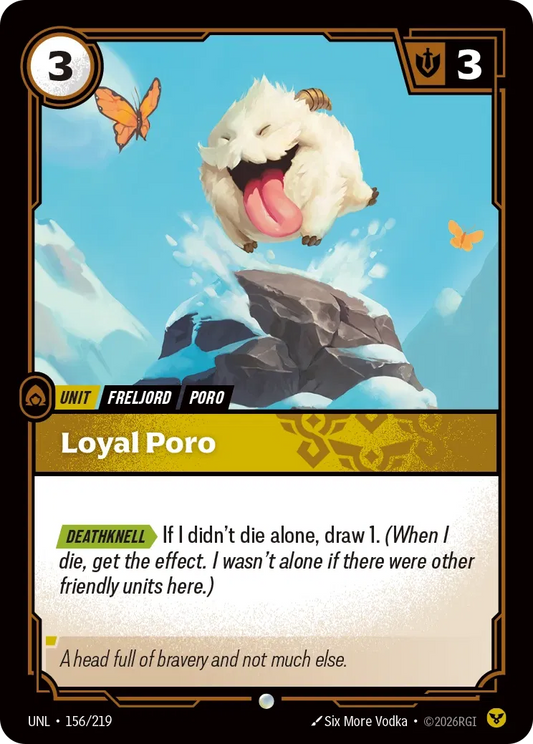 Loyal Poro (Unit) (UNL-156/219) (C) (Shen Deck Reprint)