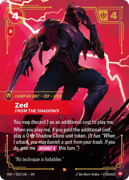 Zed, From the Shadows (Unit) (VEN-023/166) (E)