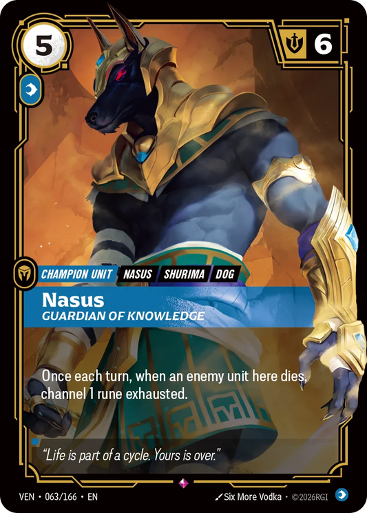 Nasus, Guardian of Knowledge (Unit) (VEN-063/166) (R)