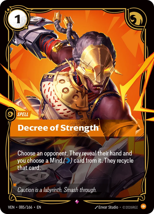 Decree of Strength (Spell) (VEN-085/166) (R)
