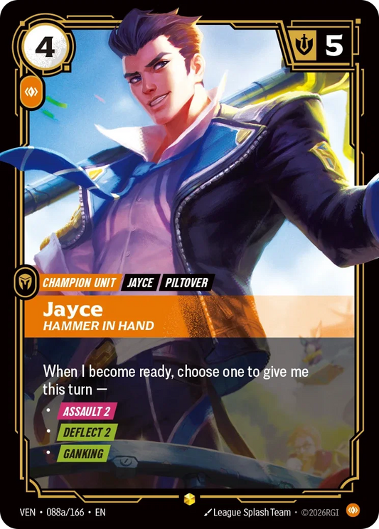 Jayce, Hammer in Hand (Unit) (VEN-088a/166) (R) (Alternate Art)
