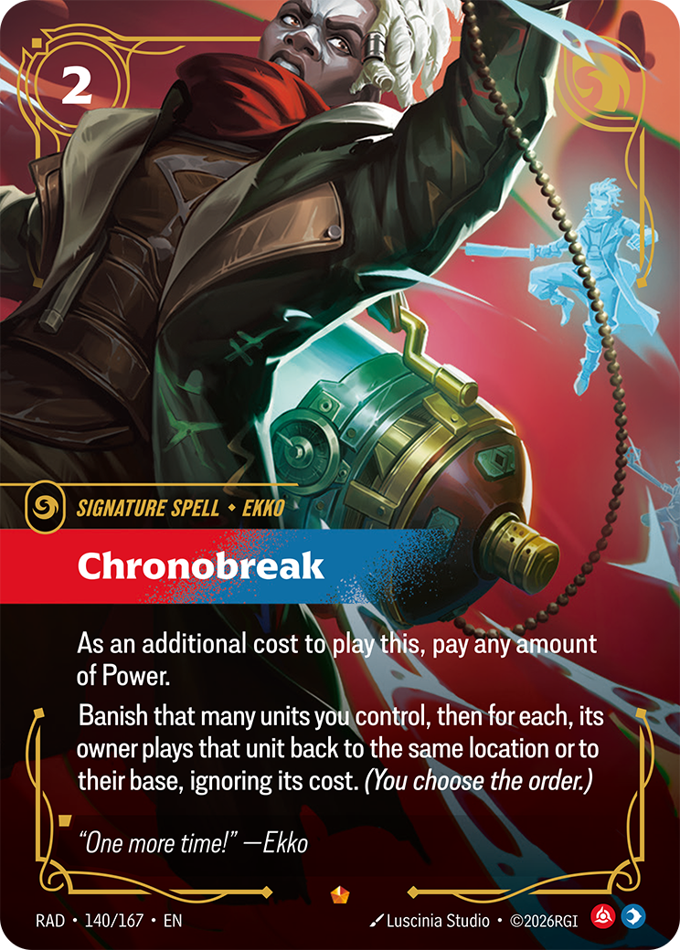 Chronobreak (Spell) (RAD-140/167) (Epic)