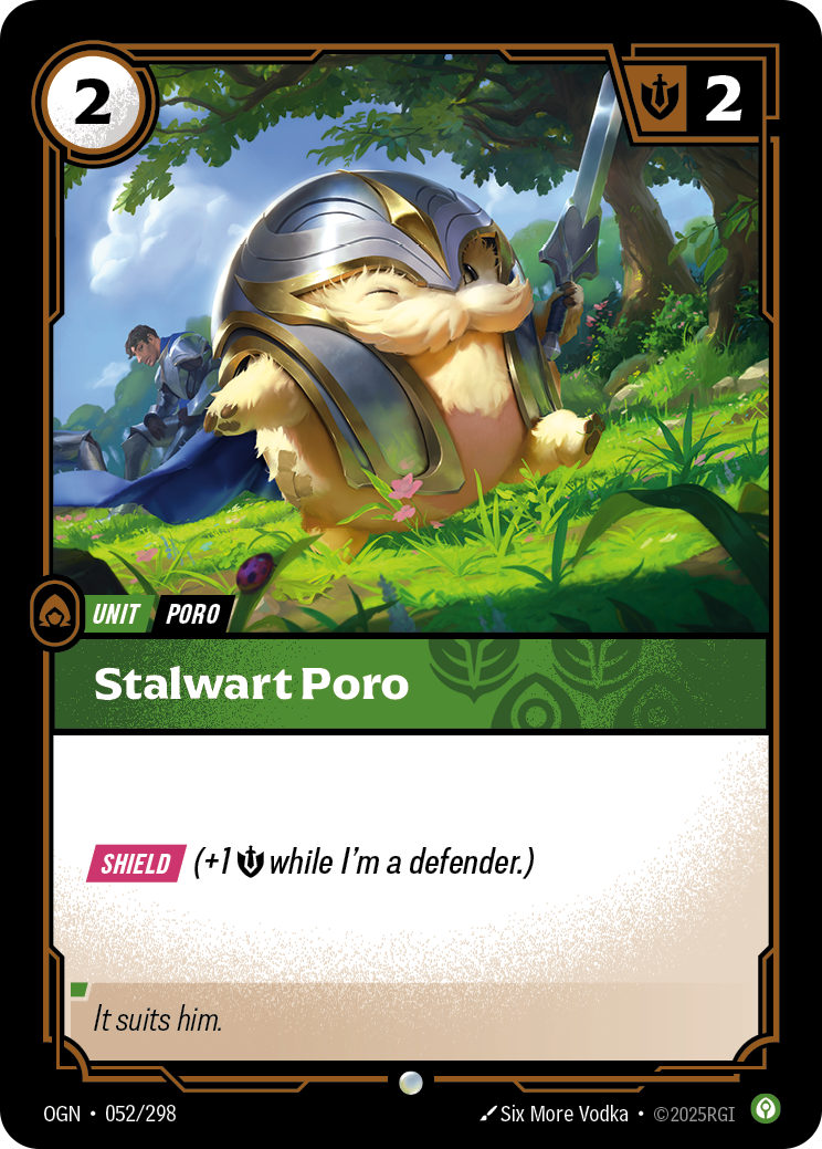 Stalwart Poro (Unit) (OGN-052/298) (Common)