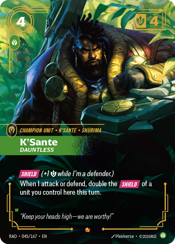 K'Sante, Dauntless (Unit) (RAD-045/167) (Epic)