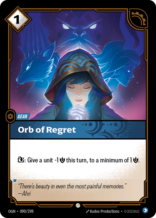 Orb of Regret (Gear) (OGN-090/298) (Common)