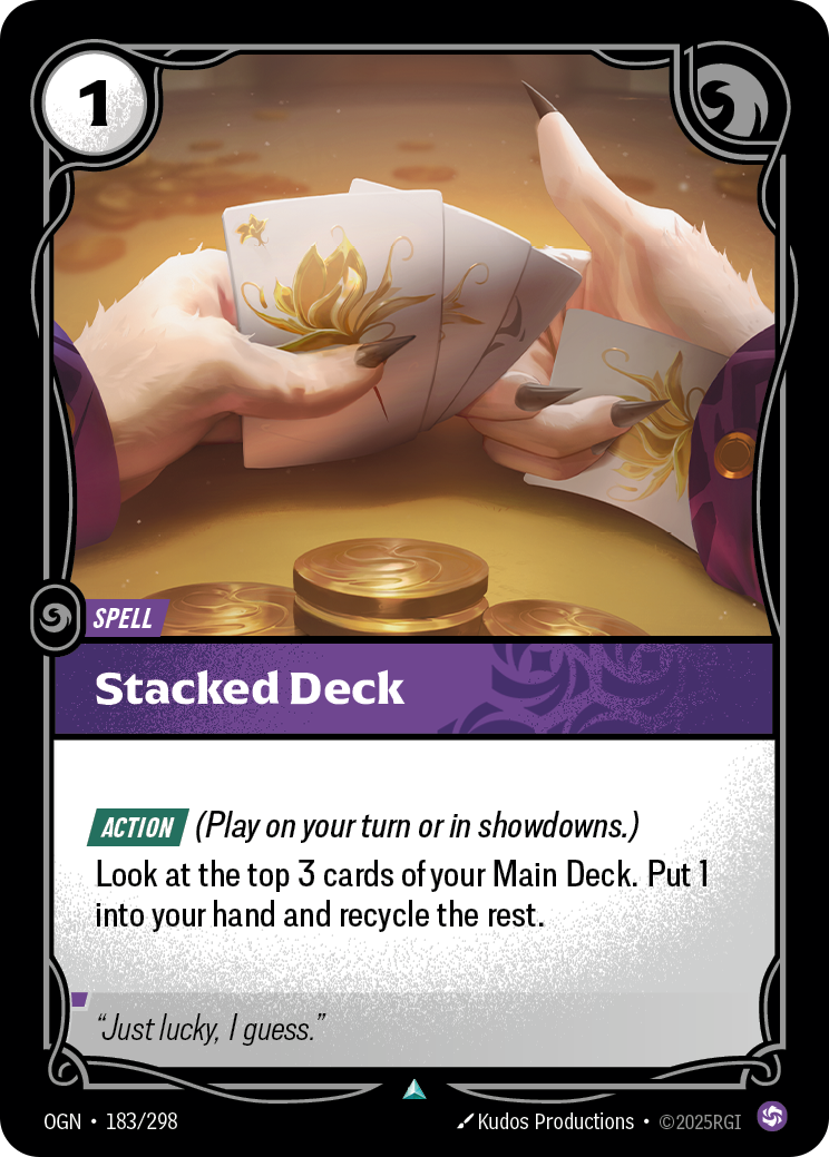 Stacked Deck (Spell) (OGN-183/298) (Uncommon)