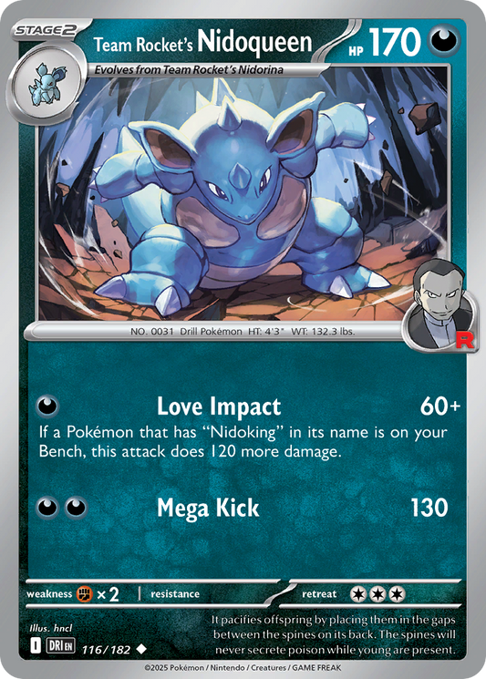Team Rocket's Nidoqueen (Stage 2 Pokémon) (DRI-116/182) (Uncommon)