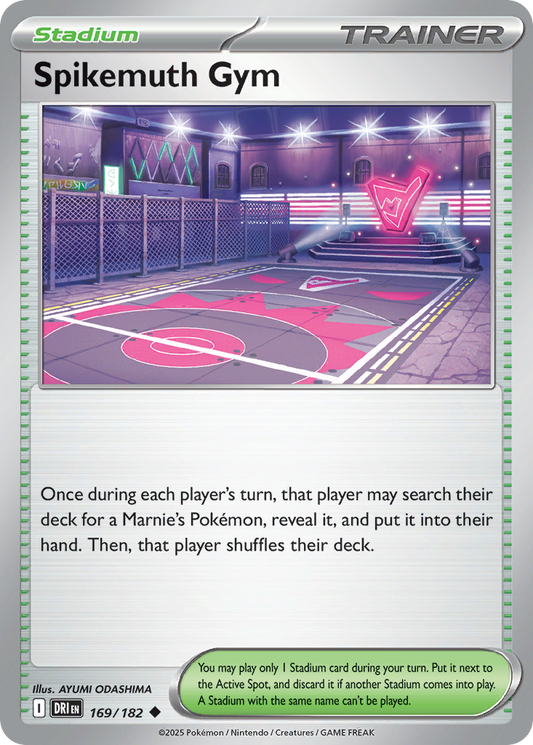 Spikemuth Gym (Stadium) (DRI-169/182) (Uncommon)