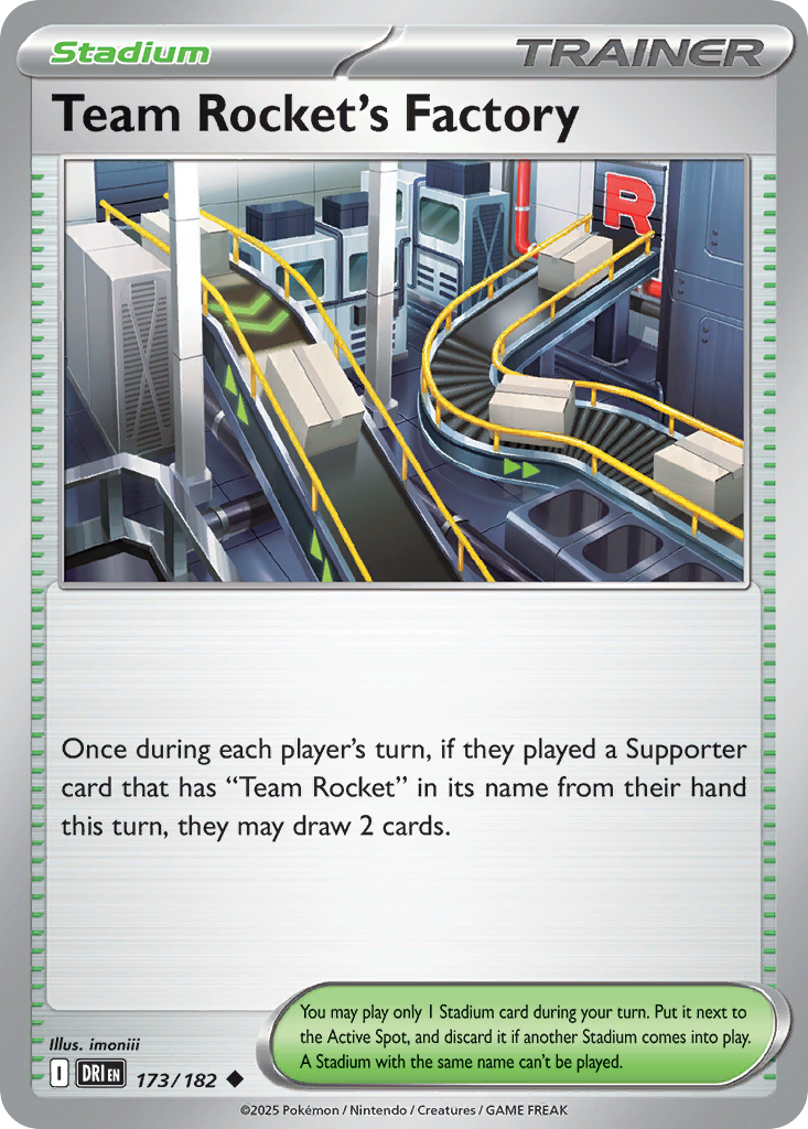 Team Rocket's Factory (Stadium) (DRI-173/182) (Uncommon)