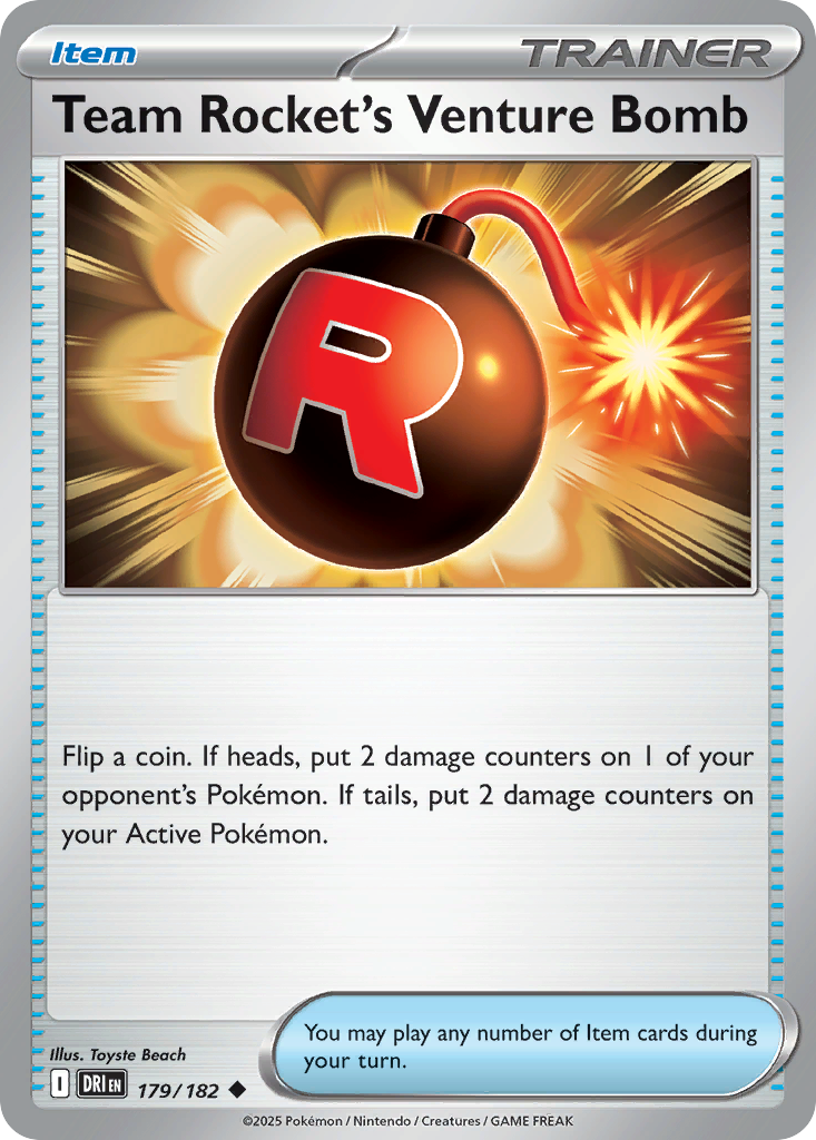 Team Rocket's Venture Bomb (Item) (DRI-179/182) (Uncommon)