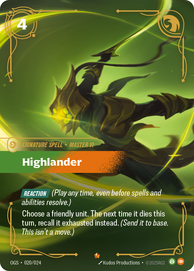 Highlander (Signature Spell) (OGS-020/024) (Epic)