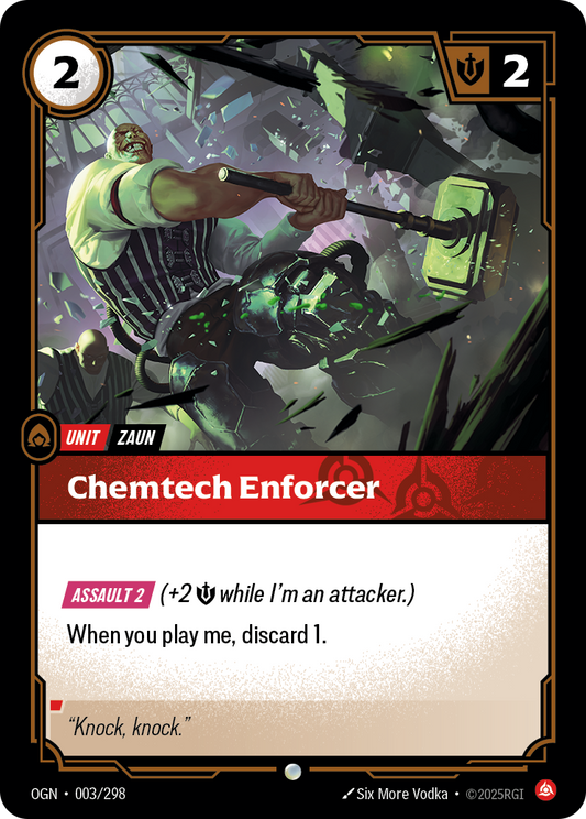 Chemtech Enforcer (Unit) (OGN-003/298) (Common)