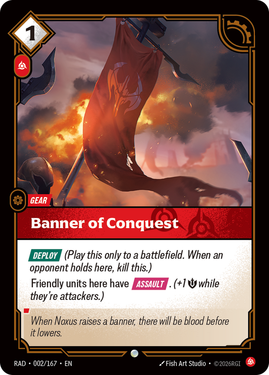 Banner of Conquest (Gear) (RAD-002/167) (Common)