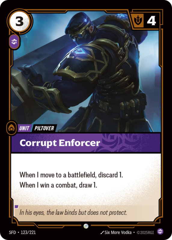Corrupt Enforcer (Unit) (SFD-123/221) (Common)