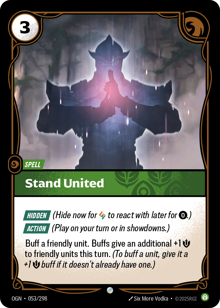 Stand United (Spell) (OGN-053/298) (Common)