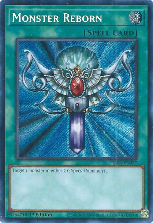 Monster Reborn (SPELL) (RA03-EN052) (SR/UR/SE/UL/PS/CR/QCSE)