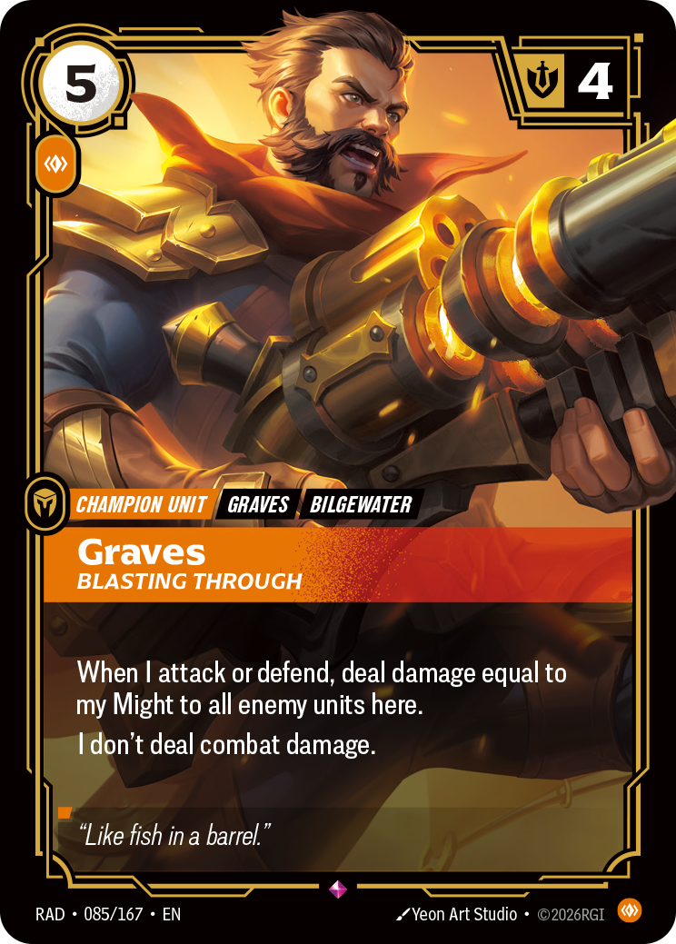 Graves, Blasting Through (Unit) (RAD-085/167) (Rare)