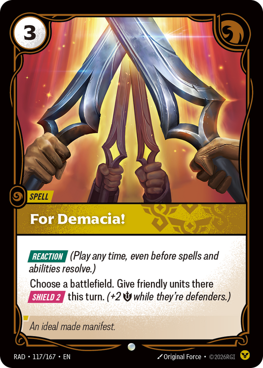For Demacia! (Spell) (RAD-117/167) (Common)