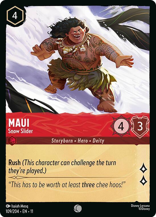 Maui - Snow Slider (Storyborn - Hero - Deity)(109/204 EN 11) (C)