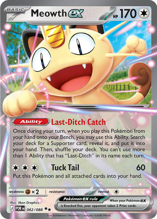 Meowth ex (Basic Pokémon ex) (POR-062/088) (Double Rare)