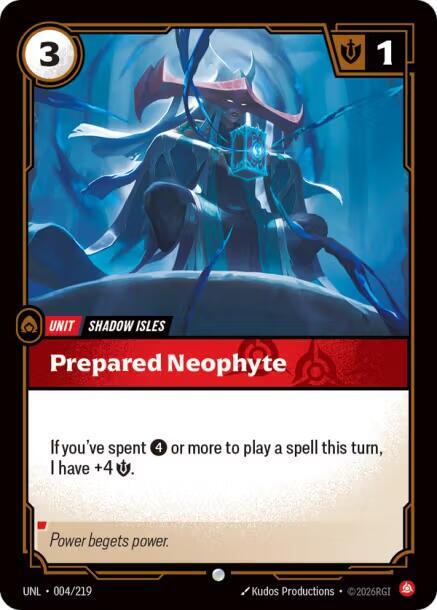 Prepared Neophyte (Unit) (UNL-004/219) (C)