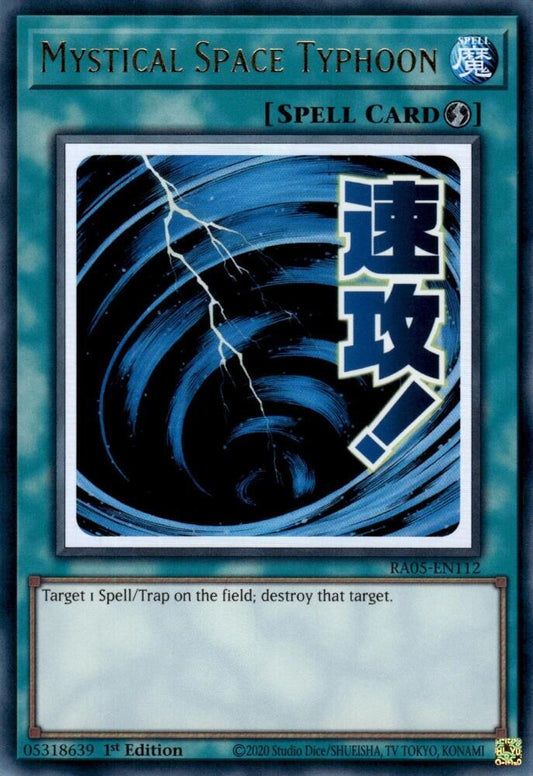 Mystical Space Typhoon (SPELL) (RA05-EN112)