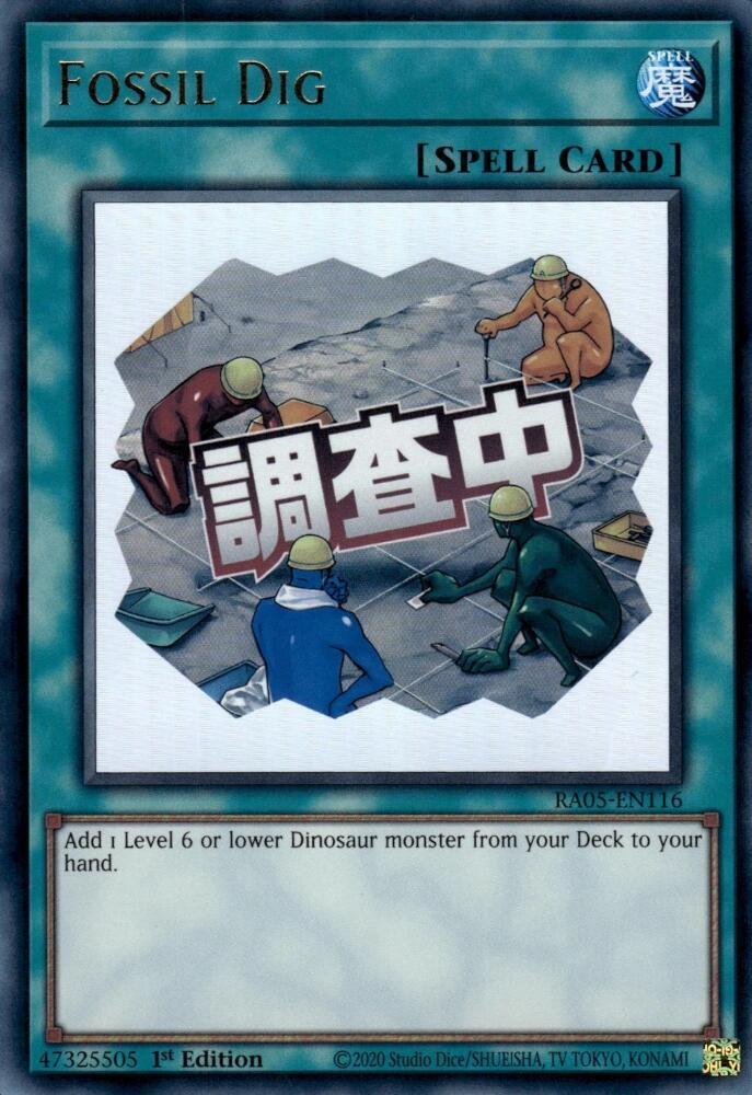 Fossil Dig (SPELL) (RA05-EN116)
