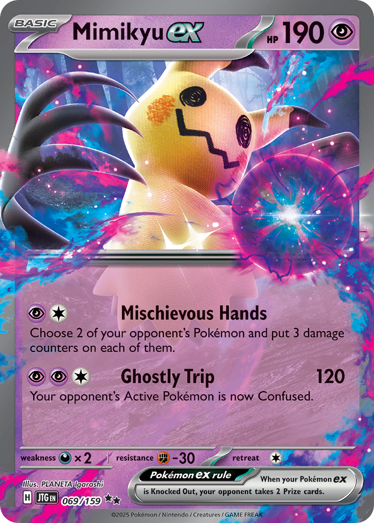 Mimikyu ex (Basic Pokémon ex) (JTG-069/159) (Double Rare)