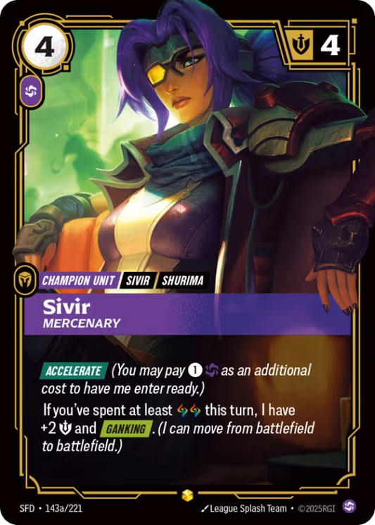 Sivir, Mercenary (Champion Unit) (SFD-143/221) (Rare)