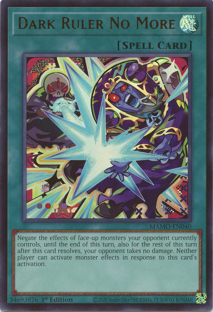 Dark Ruler No More (Spell) (MAMO-EN040)