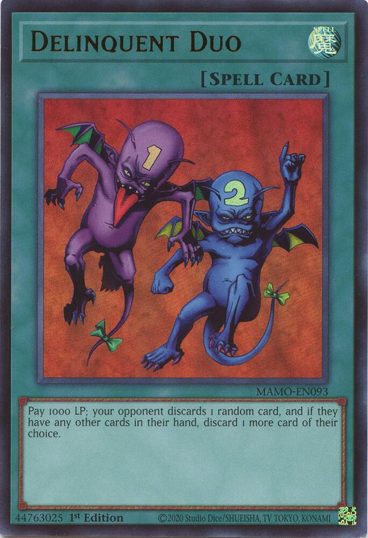 Delinquent Duo (Spell) (MAMO-EN093)