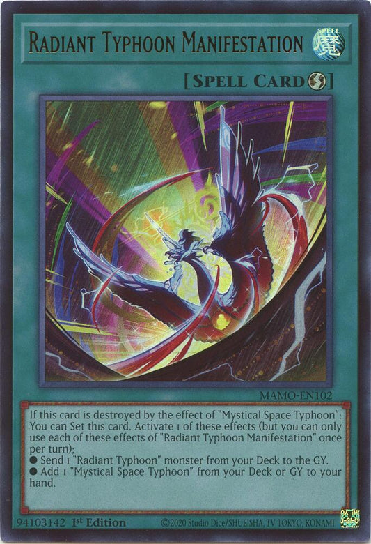 Radiant Typhoon Manifestation (Spell) (MAMO-EN102)