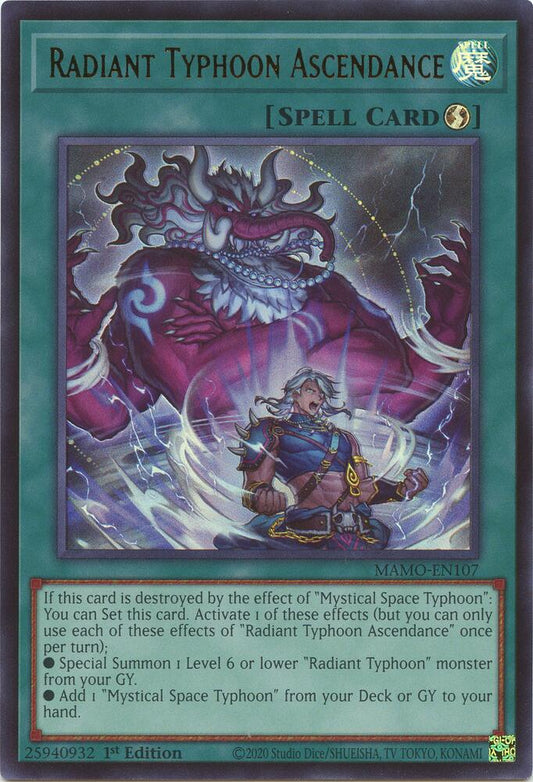 Radiant Typhoon Ascendance (Spell) (MAMO-EN107)