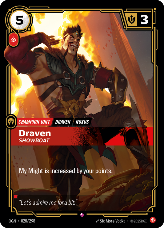 Draven, Showboat (Champion Unit) (OGN-028/298) (Rare)