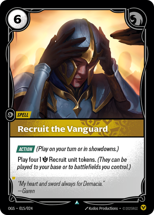 Recruit the Vanguard (Spell) (OGS-015/024) (Uncommon)