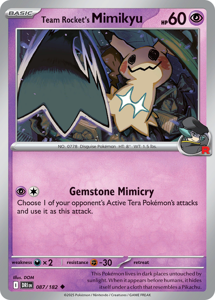 Team Rocket's Mimikyu (Basic Pokémon) (DRI-087/182) (Uncommon)