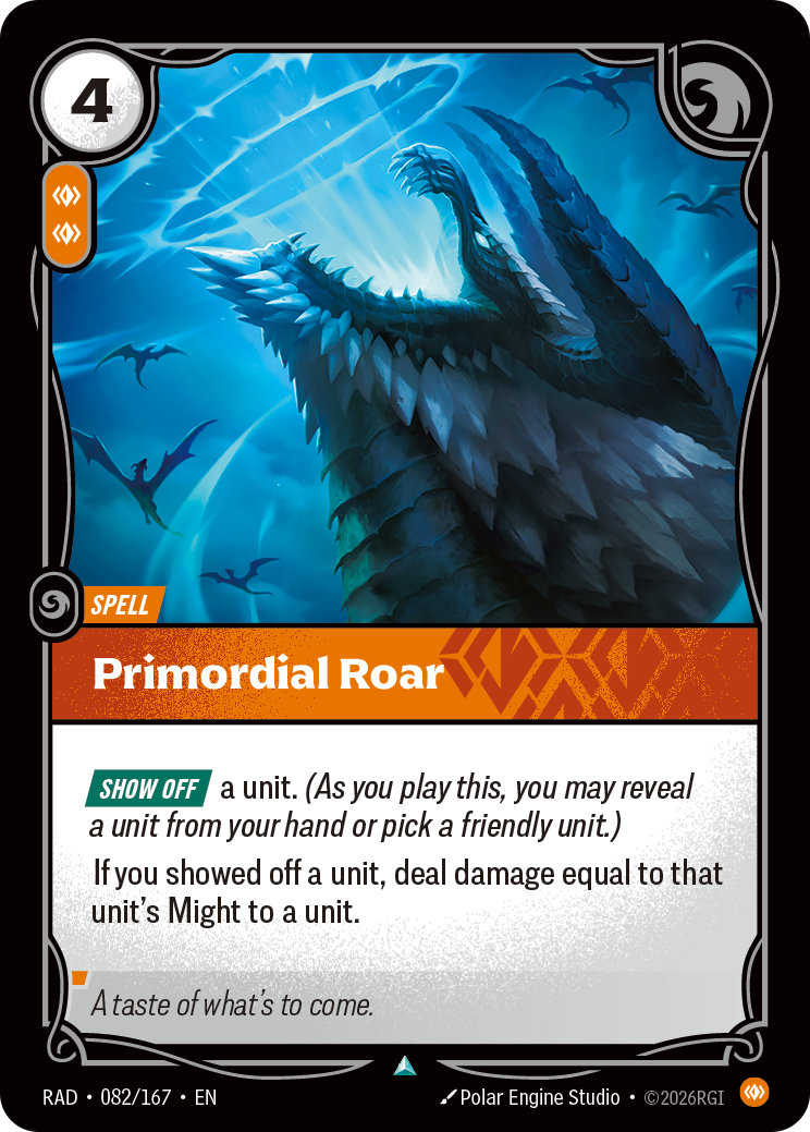Primordial Roar (Spell) (RAD-082/167) (Uncommon)