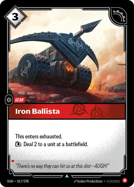 Iron Ballista (Gear) (OGN-017/298) (Uncommon)
