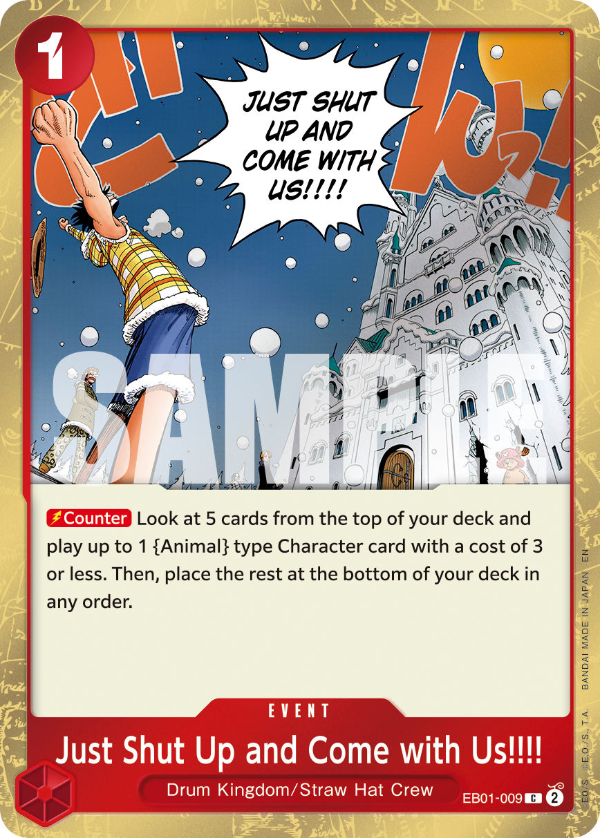 Just Shut Up and Come With Us!!!! (Event) (EB01-009) (C) (Pirate Foil) (PRB02)