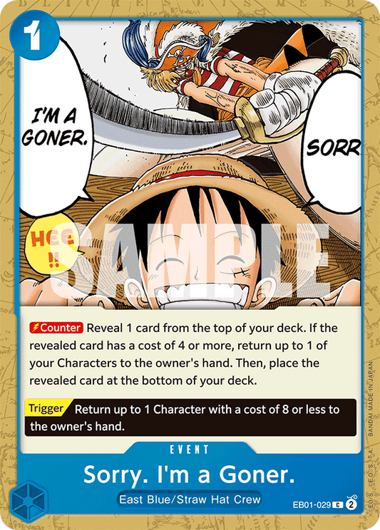 Sorry. I’m a Goner (Event) (EB01-029) (C)