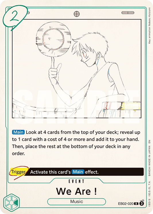 We Are ! (Event) (EB02-020) (R)