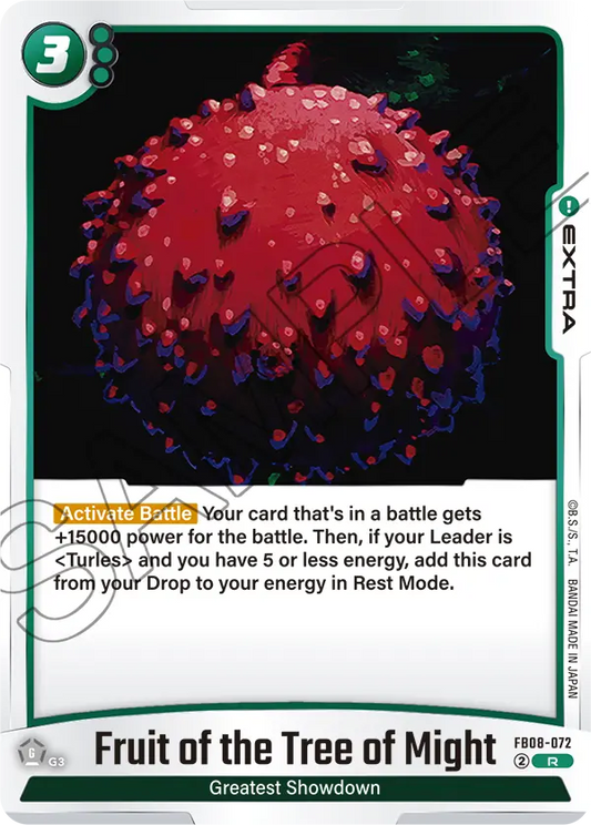 Fruit of the Tree of Might (Extra) (FB08-072) (R)
