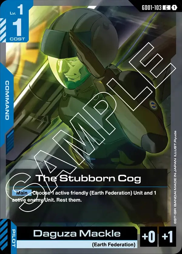 The Stubborn Cog (Command) (GD01-103) (C)