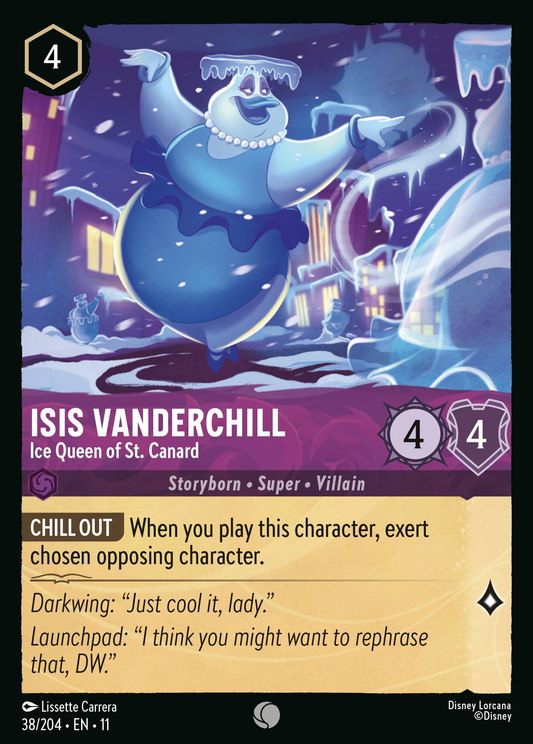 Isis Vanderchill - Ice Queen of St. Canard (Storyborn - Villain)(38/204 EN 11) (C)