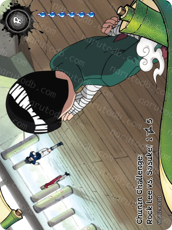 Chunin Challenge: Rock Lee vs. Sasuke! (1/5) (NRSA02-R-001L1) (R)